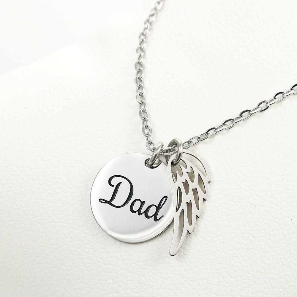 Daddy's Girl - I Am Who I Am Today - Remembrance Necklace Dad