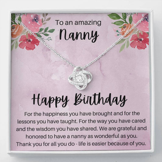 To An Amazing Nanny - Happy Birthday - Love Knot Necklace
