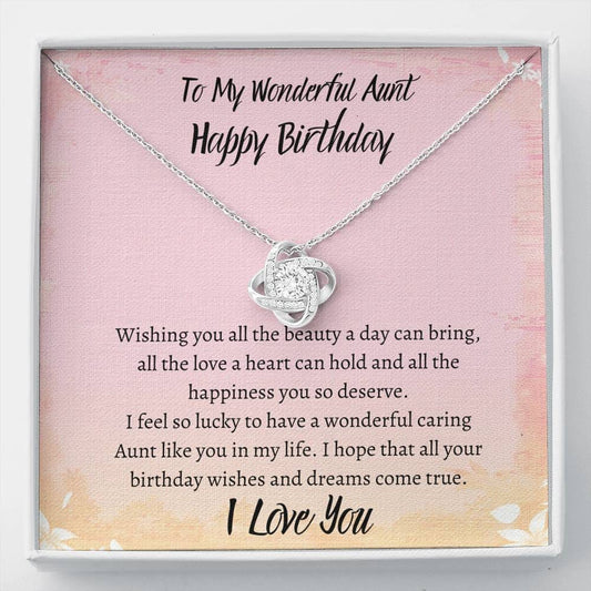 To My Wonderful Aunt - Happy Birthday - Love Knot Necklace