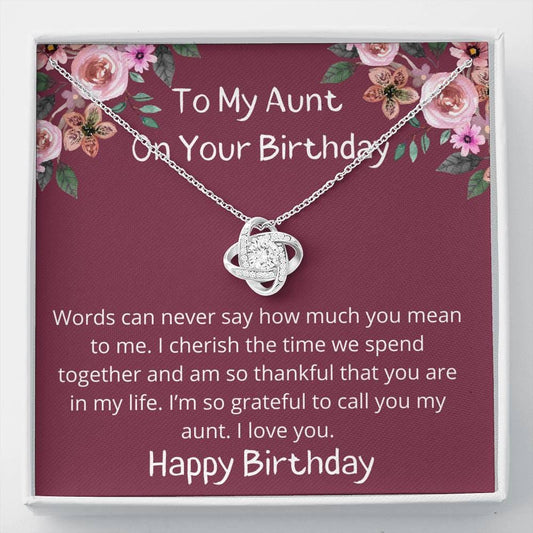 To My Aunt On Your Birthday - Happy Birthday - Love Knot Necklace