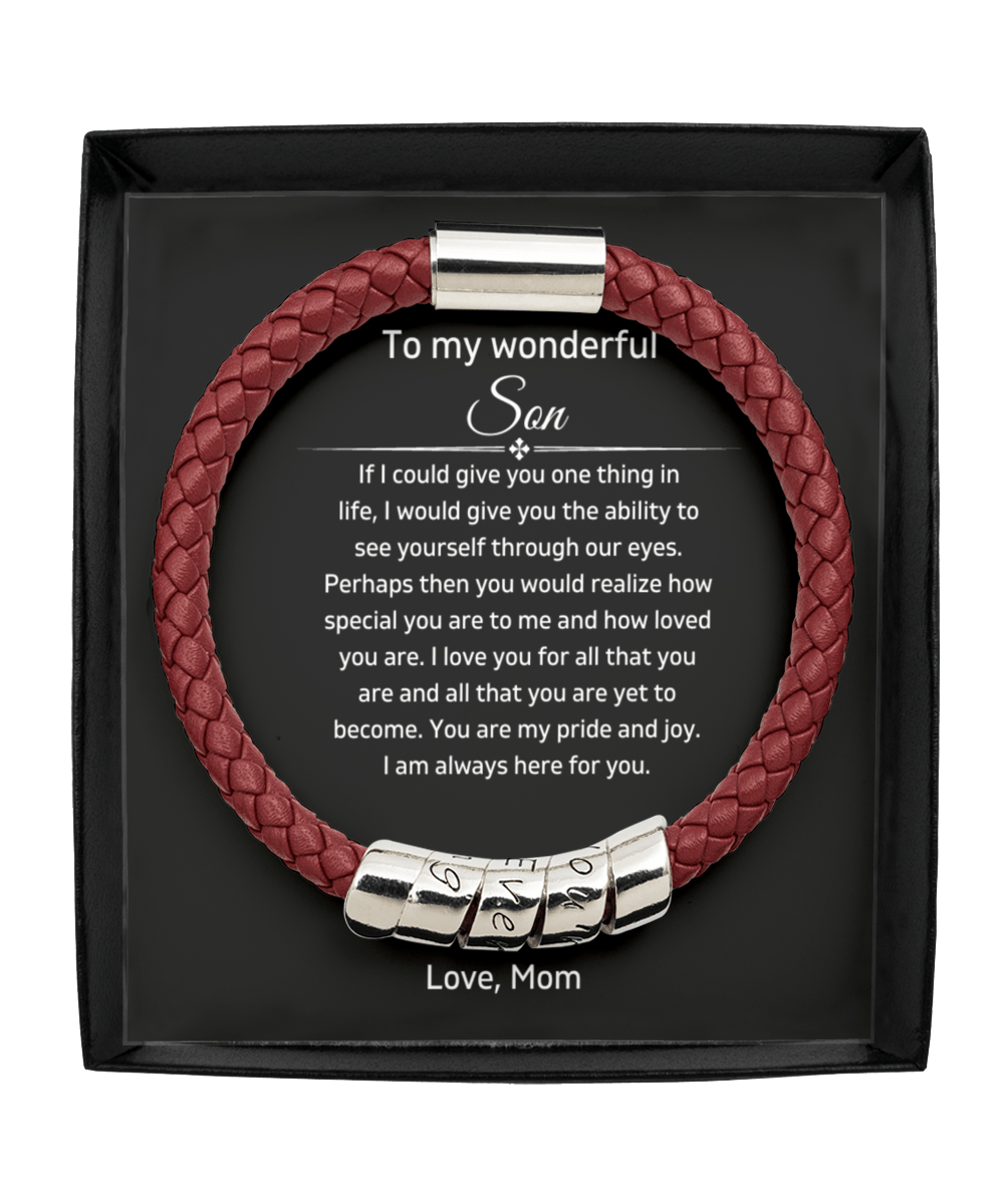 To My Wonderful Son - If I Could Give You One Thing In Life - Vegan Leather Bracelet