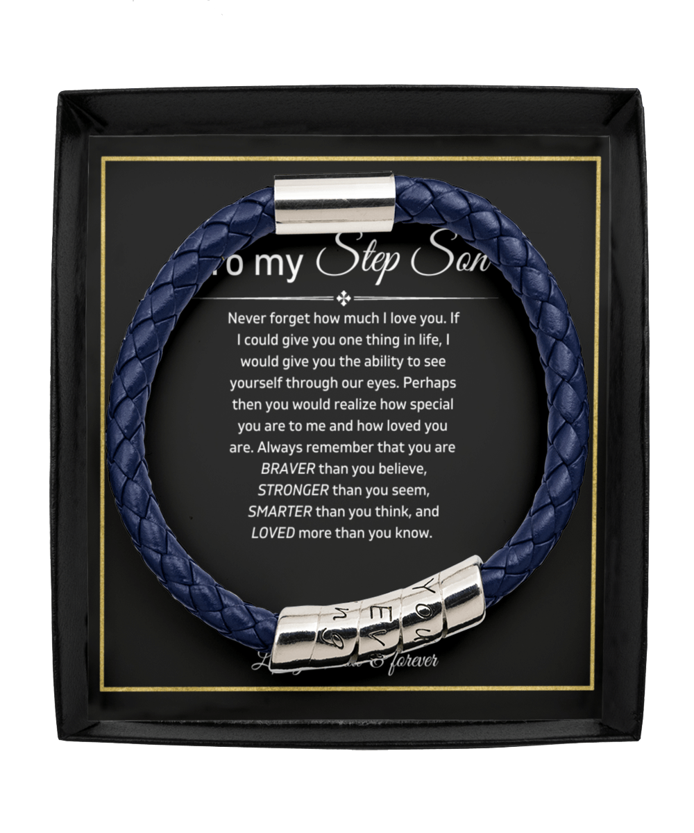 To My Step Son - Never Forget - Vegan Leather Bracelet