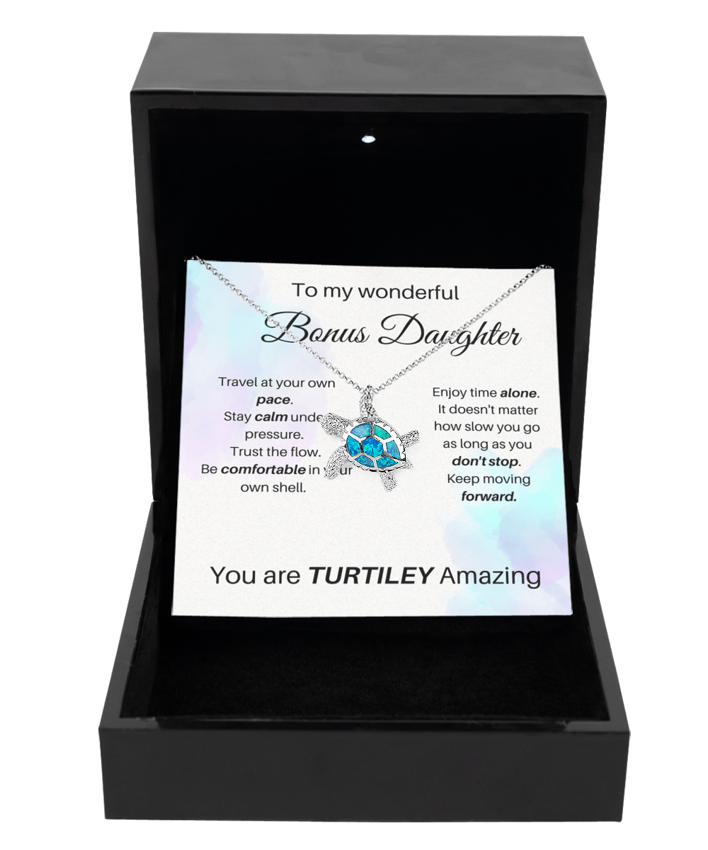 To My Wonderful Bonus Daughter - You Are Turtiley Amazing - Opal Turtle Necklace