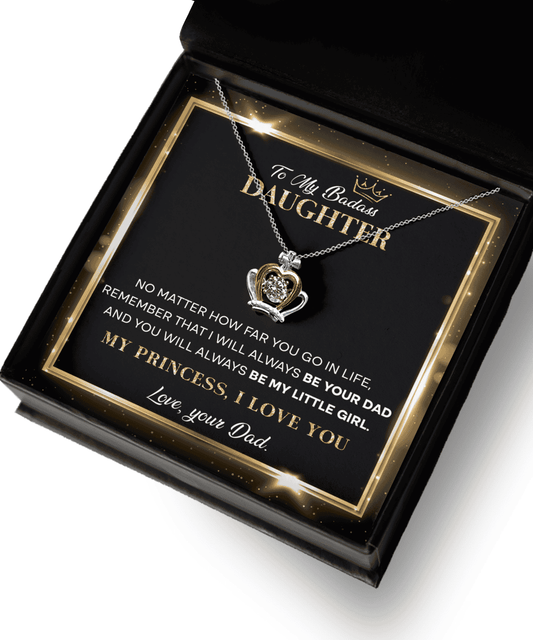 To My Badass Daughter From Dad - Crown Pendant Necklace