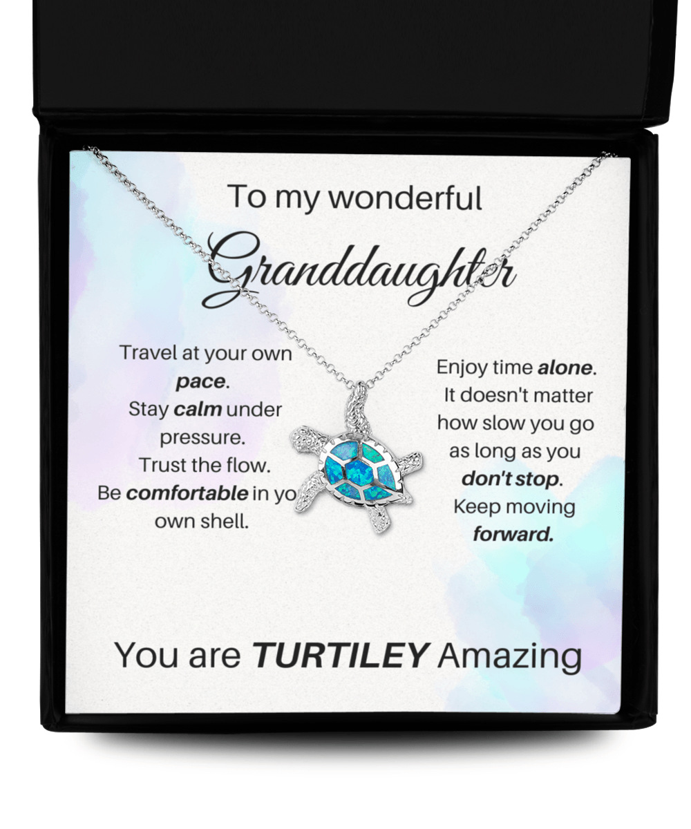 To My Wonderful Granddaughter - You Are Turtiley Amazing - Opal Turtle Necklace