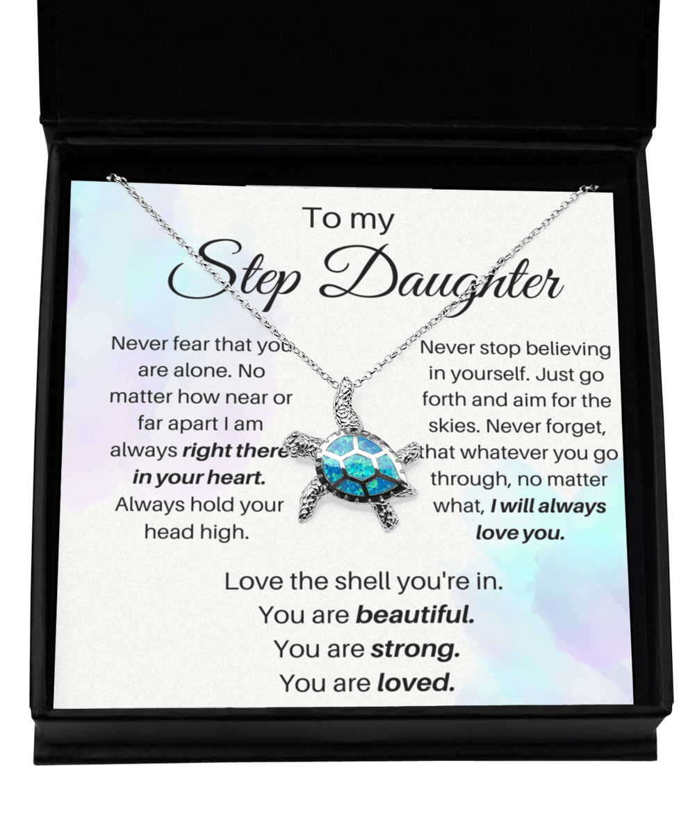 To My Step Daughter - Love The Shell You're In - Opal Turtle Necklace