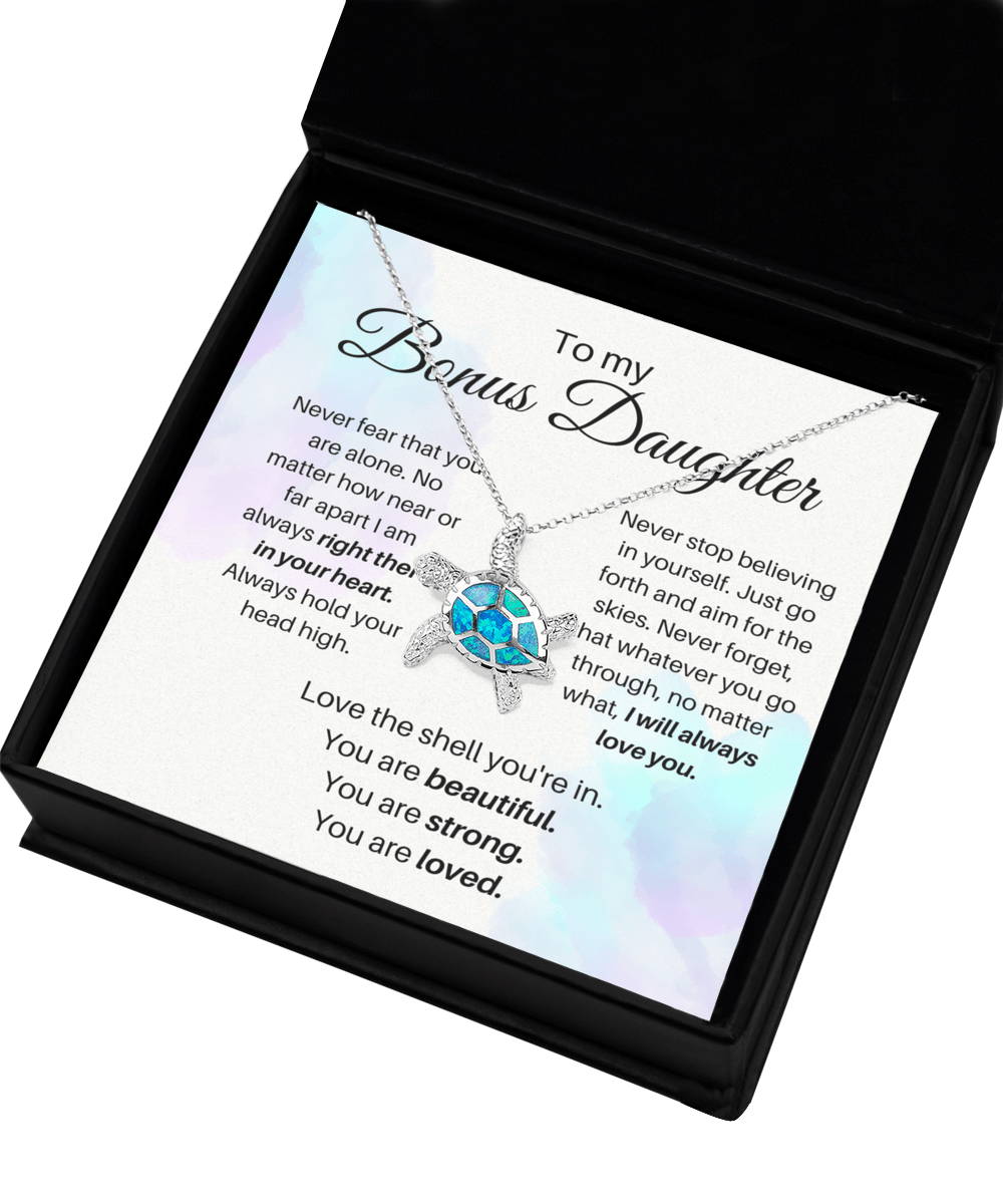 To My Bonus Daughter - Love The Shell You're In - Opal Turtle Necklace